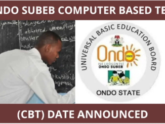 ODSUBEB Recruitment: Ondo SUBEB CBT Begins