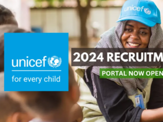 UNICEF Recruitment (May 2024): 4 New Positions Out, Eligibility and How to Apply